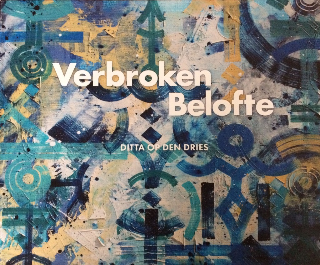 Kaft van het boek Verbroken Beloftes geschreven door Ditta op den Dries met een schilderij van Dominique Latoel.